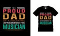 IÃ¢â¬â¢m A Proud Dad Of A Freaking Awesome Musician t shirt design, vector, typography, eps 10, print, template, dad t shirt